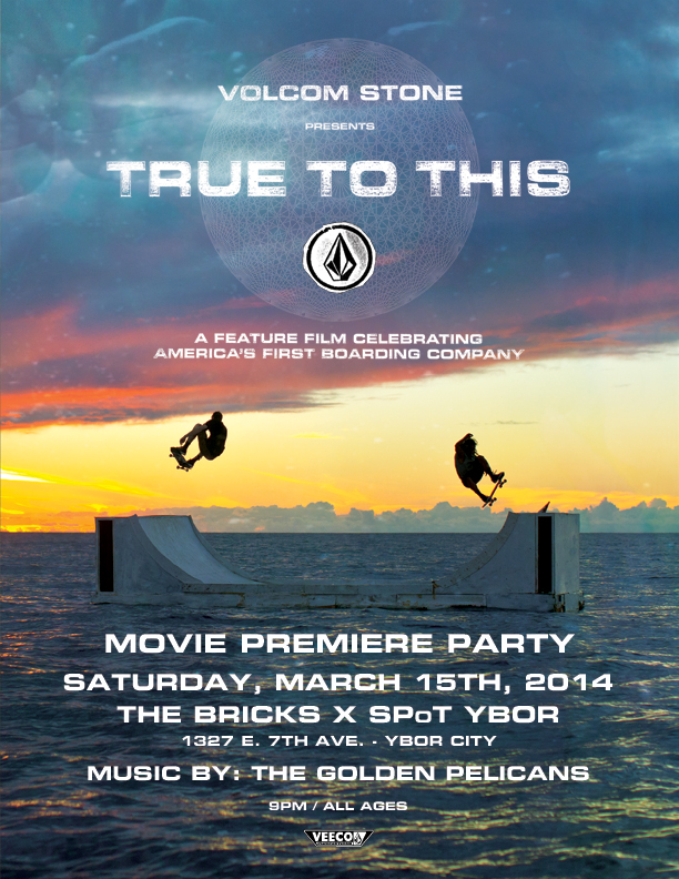 Volcom True To This Video Premiere